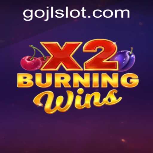 Exploring the Exciting World of BurningWinsX2