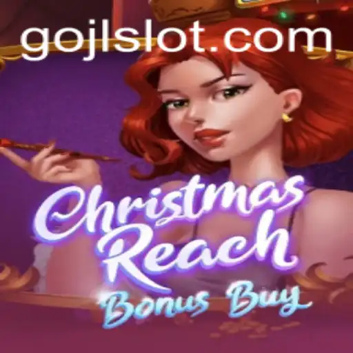 Discover the Thrills of ChristmasReachBonusBuy