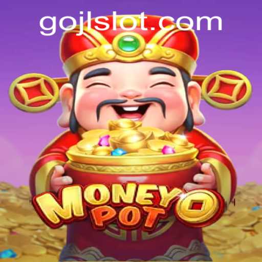 Unveiling the Thrill of MoneyPot