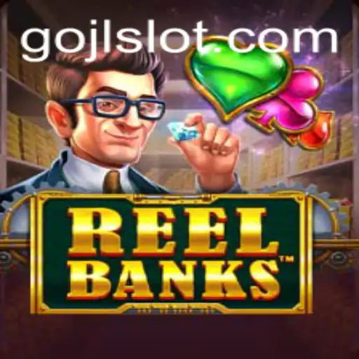 A Comprehensive Guide to ReelBanks: Rules, Gameplay, and Current Trends